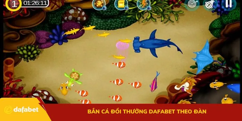 Bắn cá đổi thưởng Dafabet theo đàn