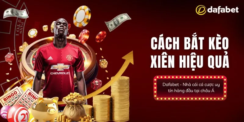 Những lý do người chơi cần nắm cách bắt kèo xiên hiệu quả