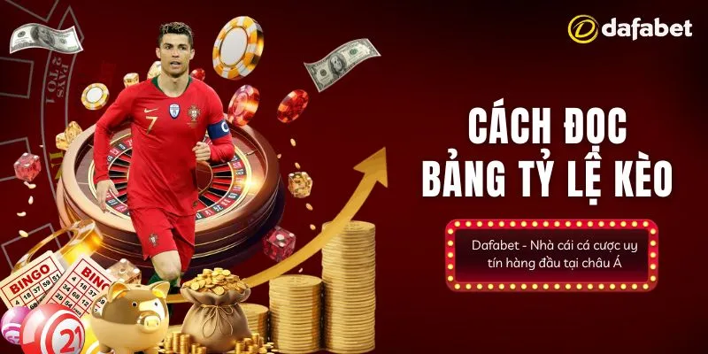 Thông tin sơ lược về bảng tỷ lệ kèo